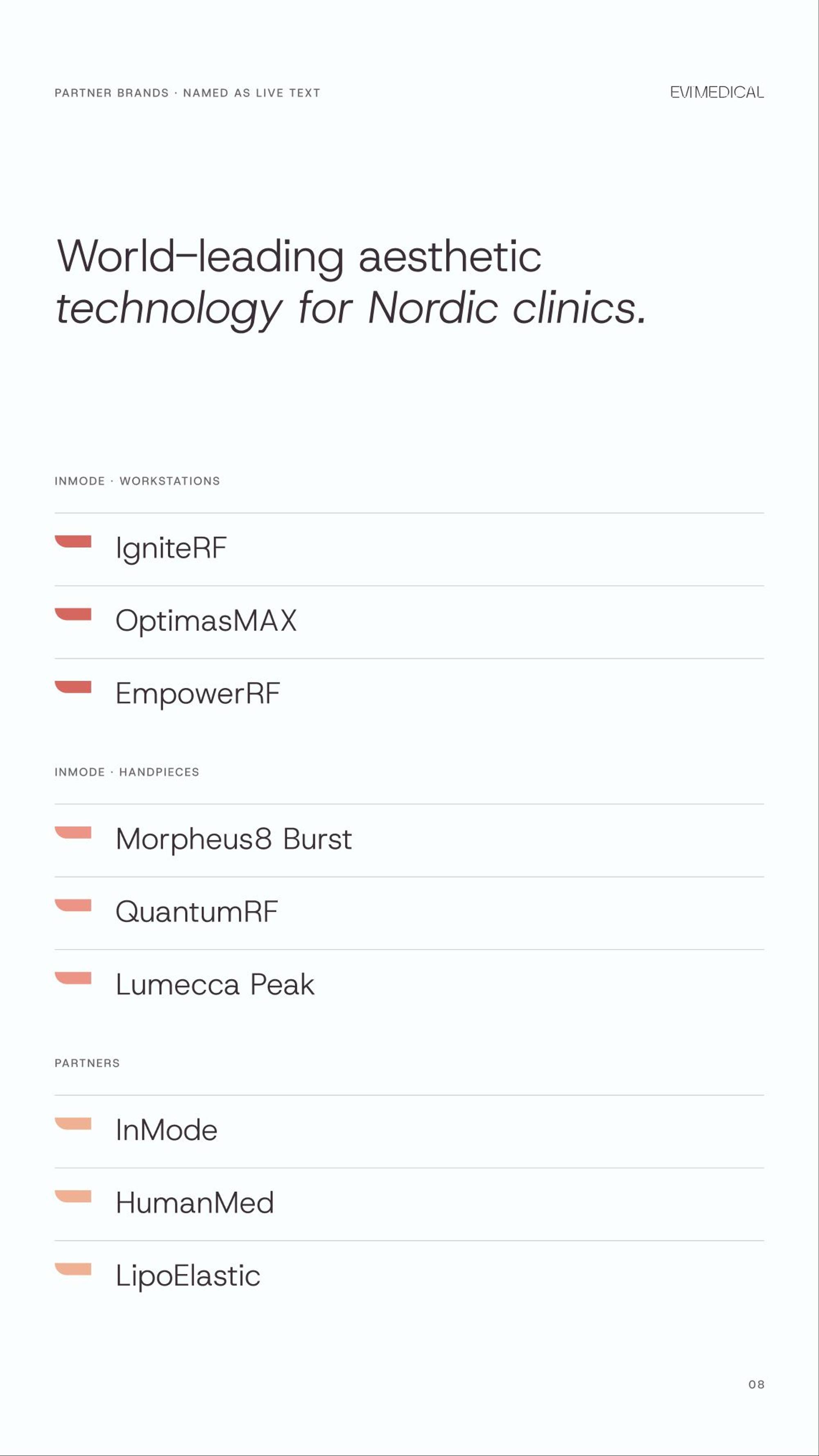 Evi Medical: 10.2 · ex08 · world-leading technology, named plainly