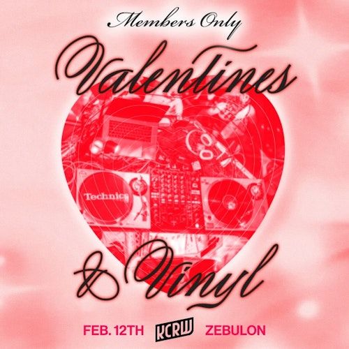 KCRW's Valentines & Vinyl Members Only Event