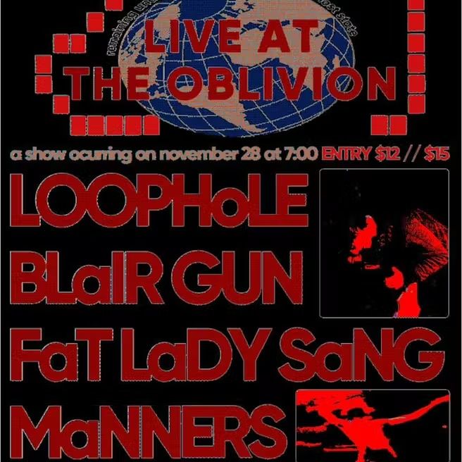 Manners / Fat Lady Sang / Blair Gun / Loophole