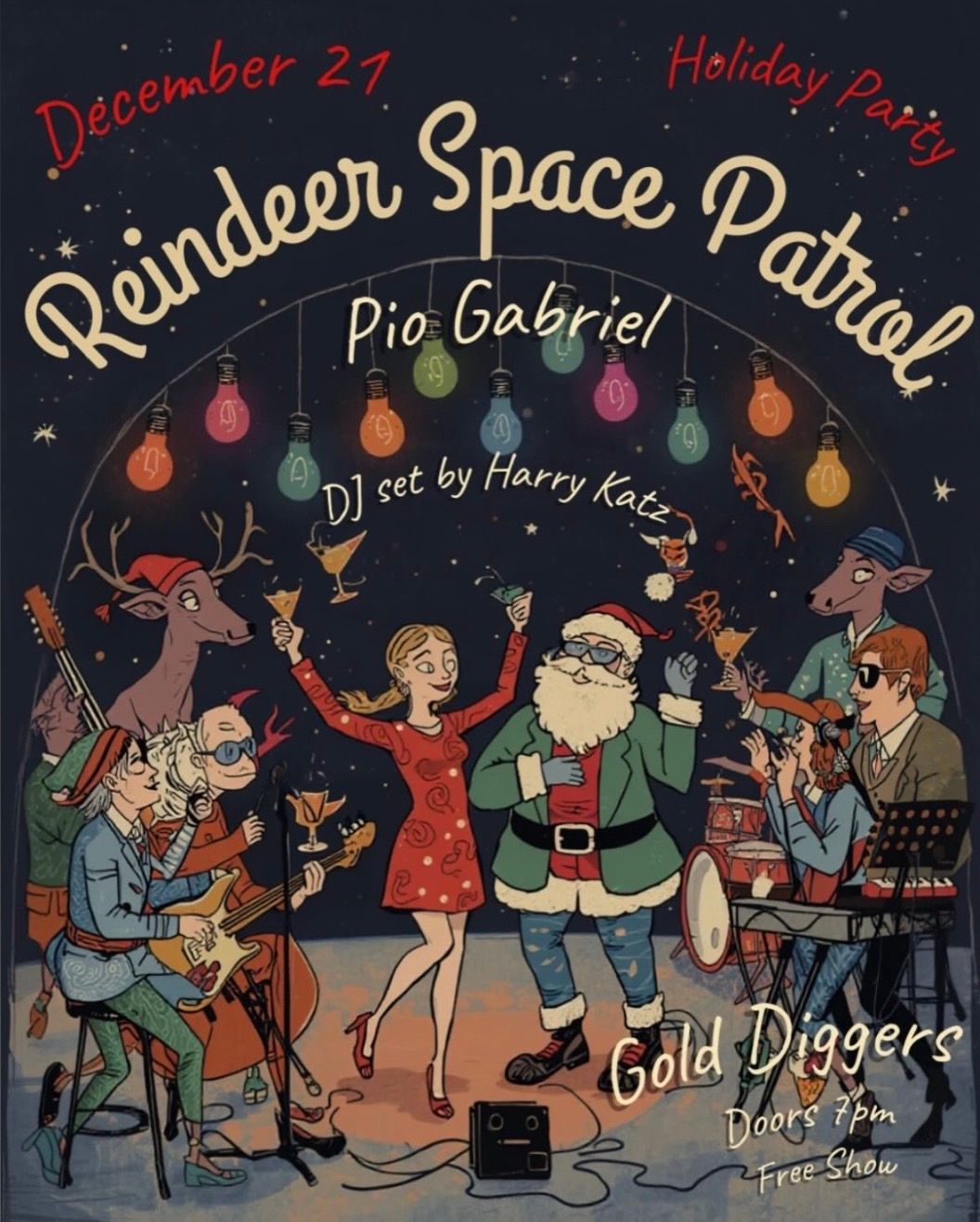 Reindeer Space Patrol / Pio Gabriel / DJ Harry Katz 