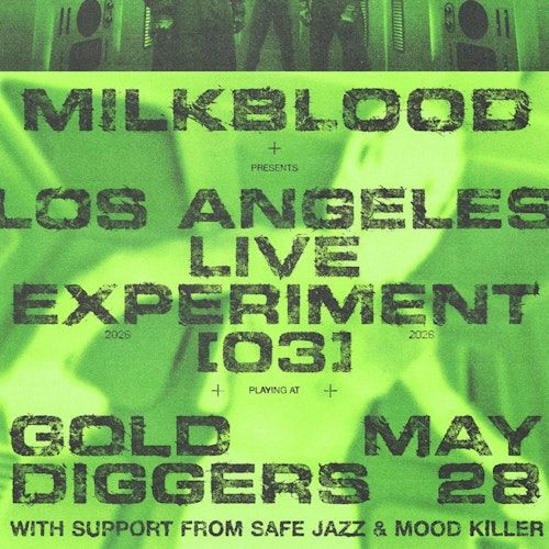 MILKBLOOD: LIVE EXPERIMENT [03] / Safe Jazz / Mood Killer