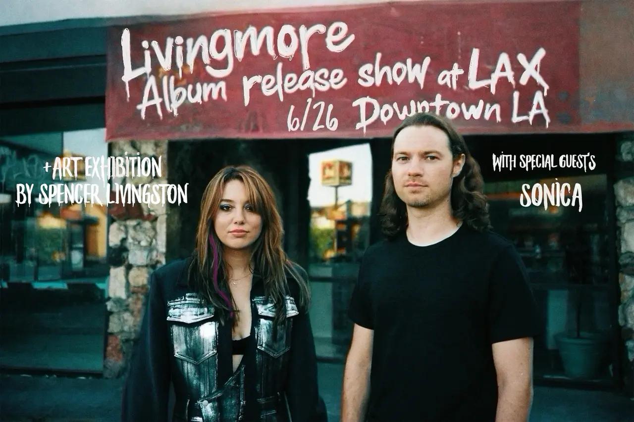 Livingmore Album Release Show w/ Sonica