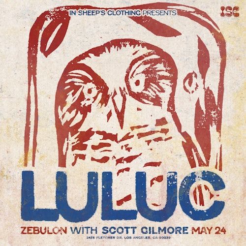 Luluc / Scott Gilmore