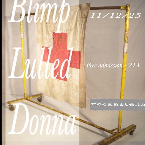 Blimp / Lulled / Donna