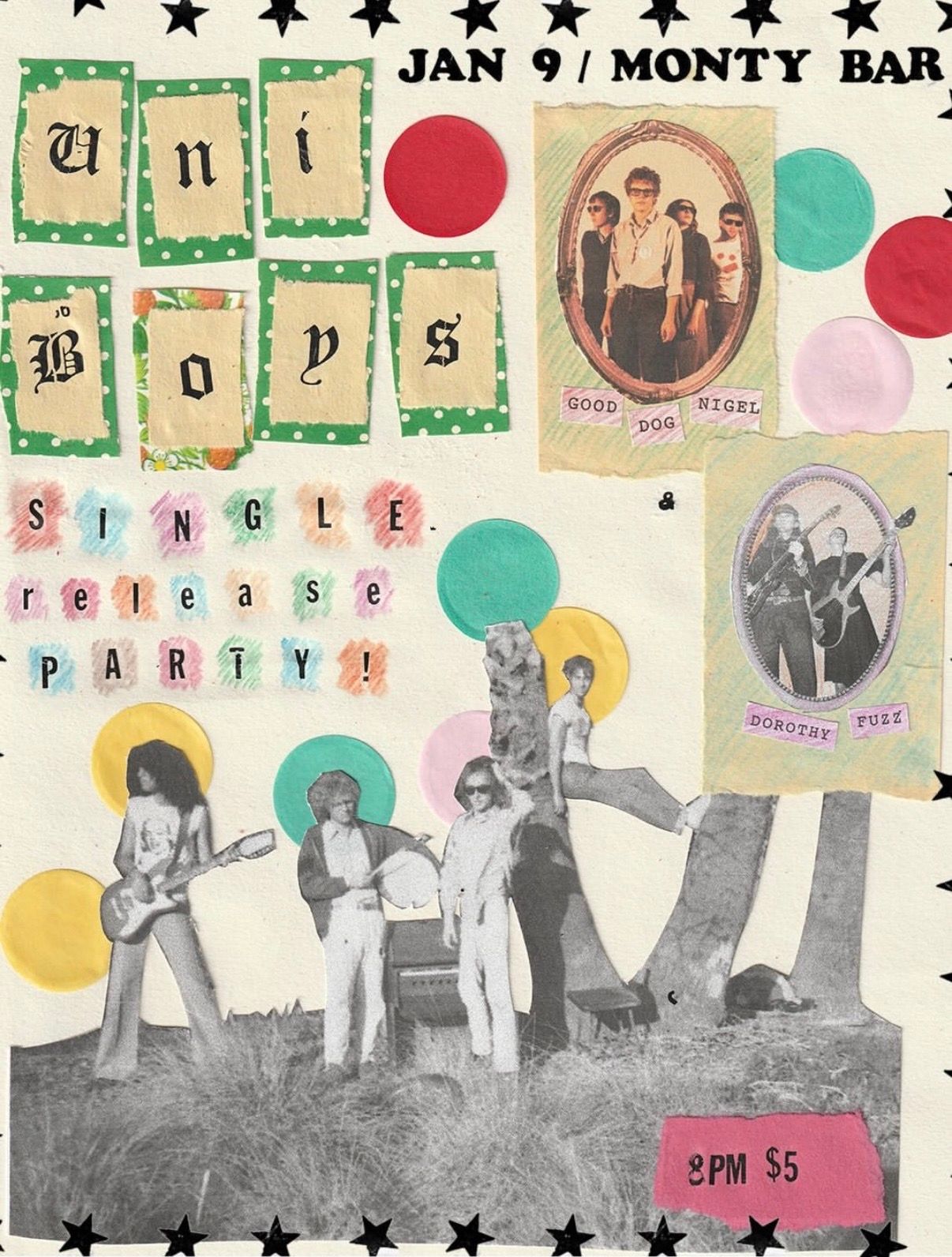 Uni Boys / Good Dog Nigel / Dorothy Fuzz  + DJs