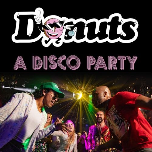 Donuts - A Disco Party