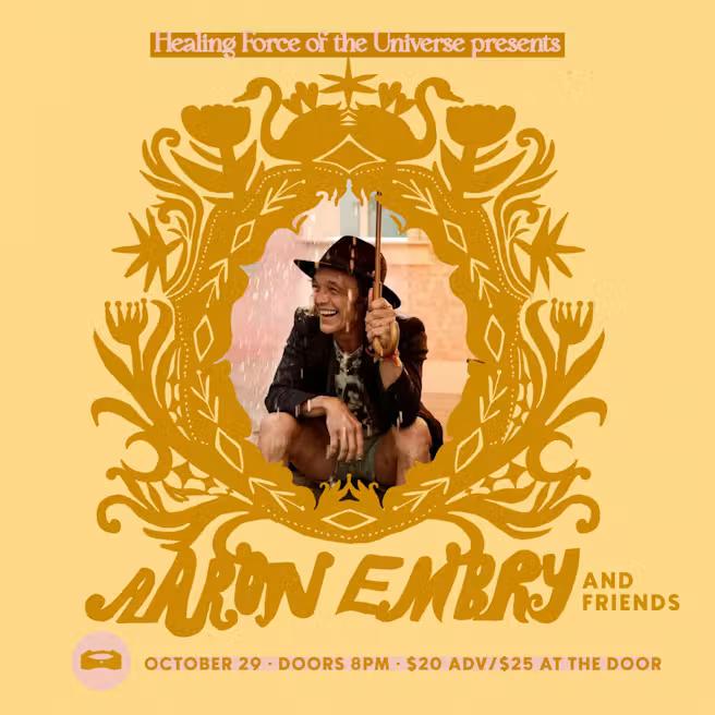Aaron Embry & Friends