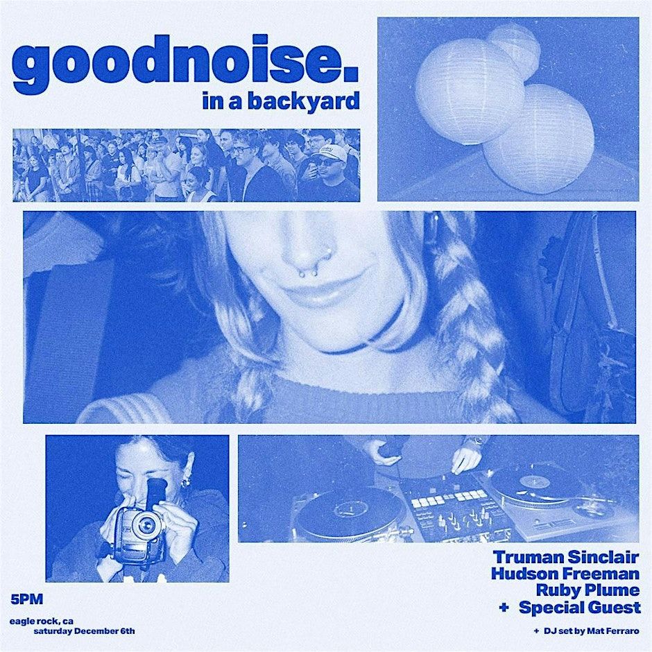 Truman Sinclair / Hudson Freeman / Ruby Plume / Special Guest