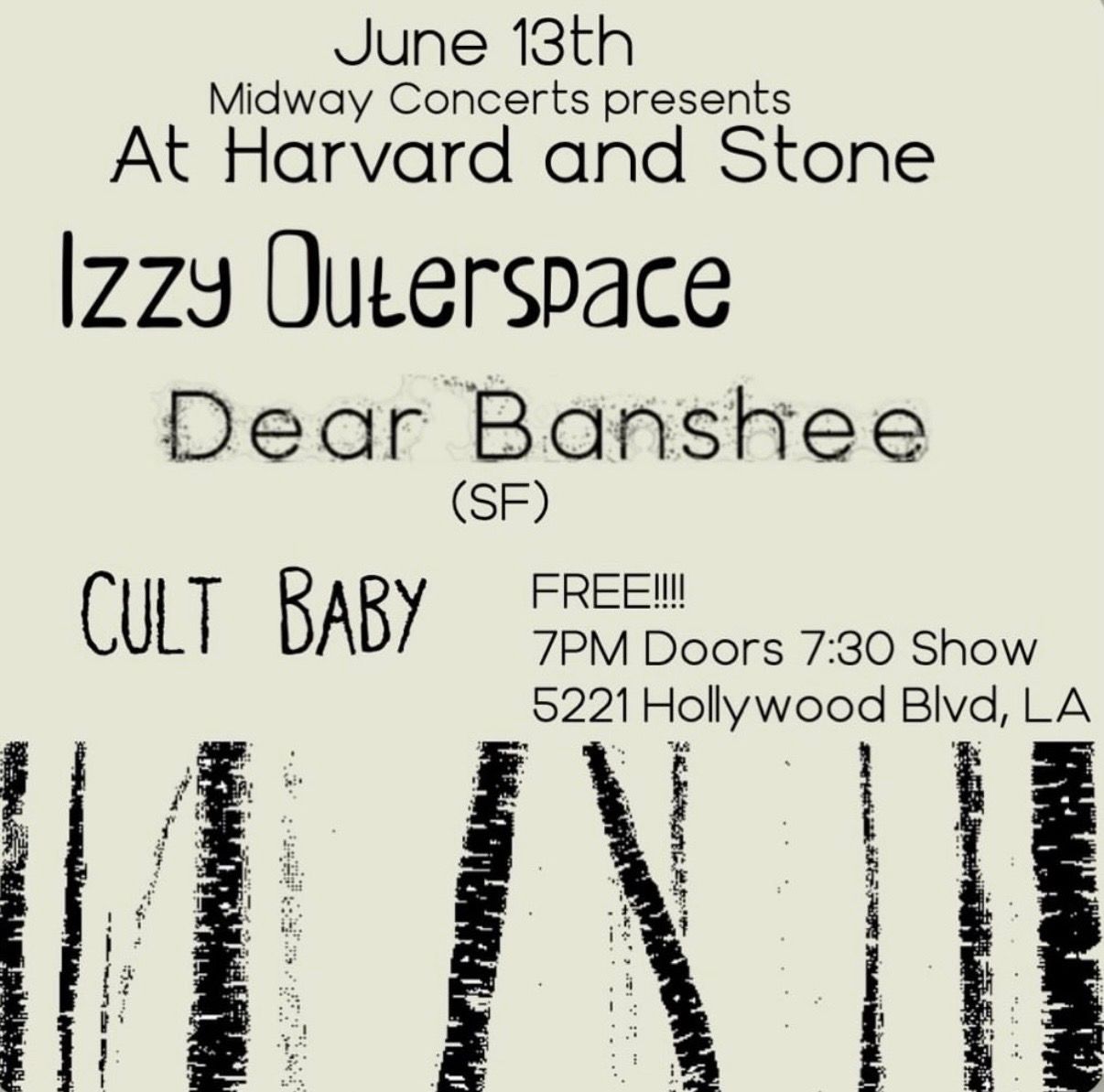 Izzy Outerspace / Dear Banshee / Cult Baby