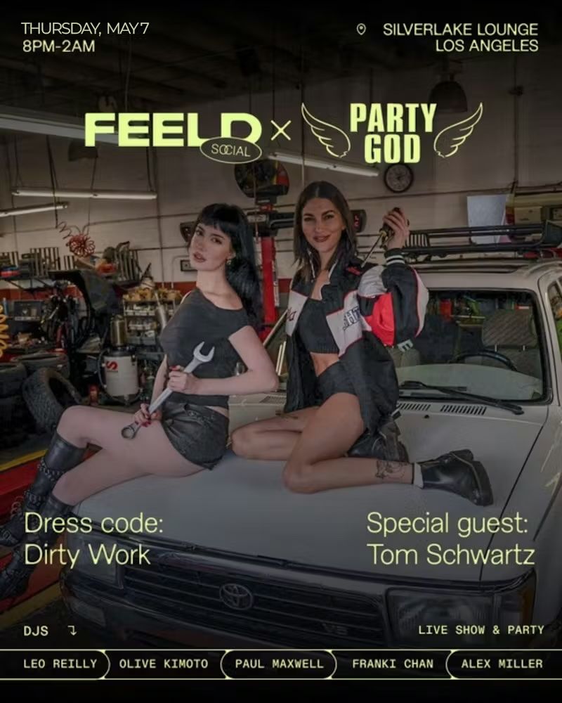 Party God X FEELD: Dirty Work