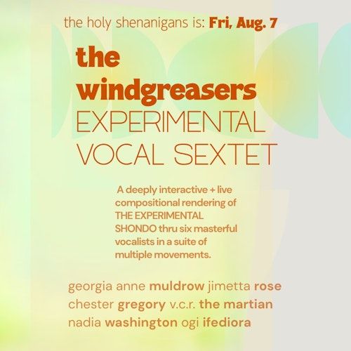 Windgrease Festival: Windgreasers Vocal Sextet