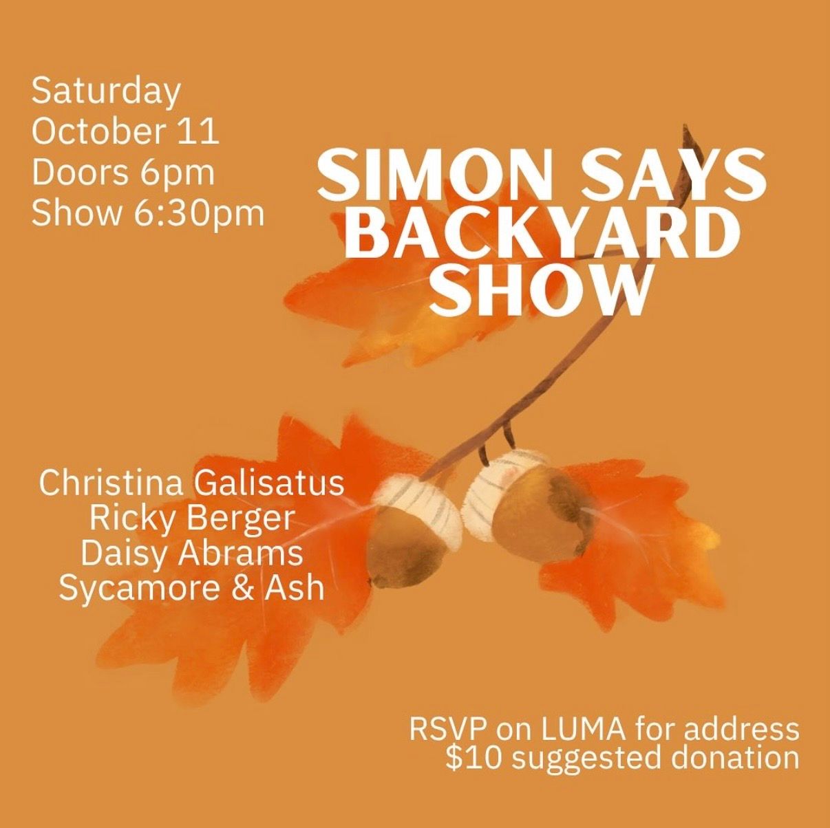 Simon Says Backyard Show