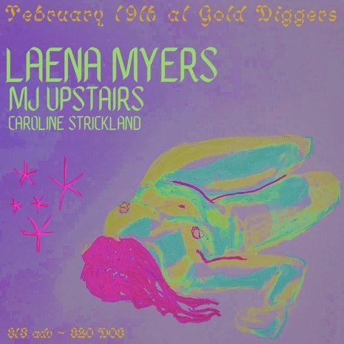 Laena Myers / MJ Upstairs / Caroline Strickland