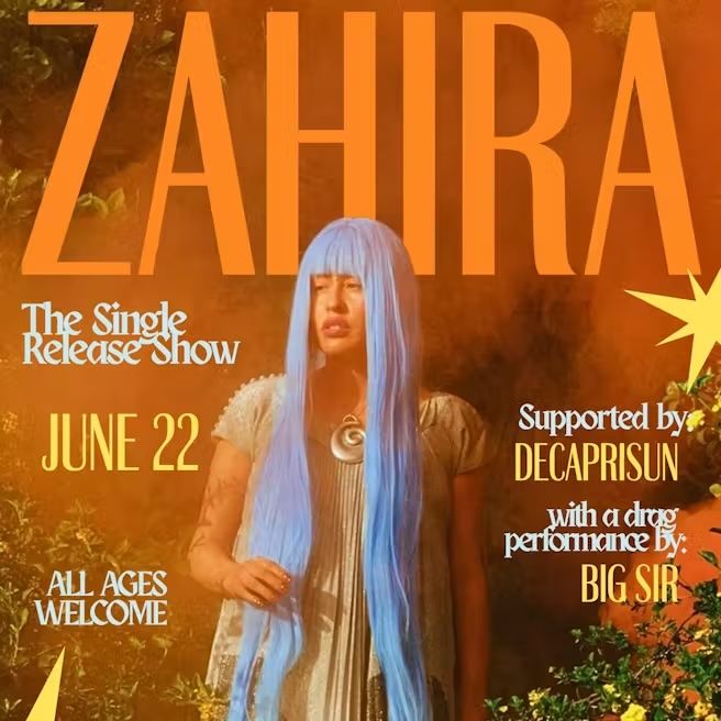 Zahira / Decaprisun / Big Sir (Drag)