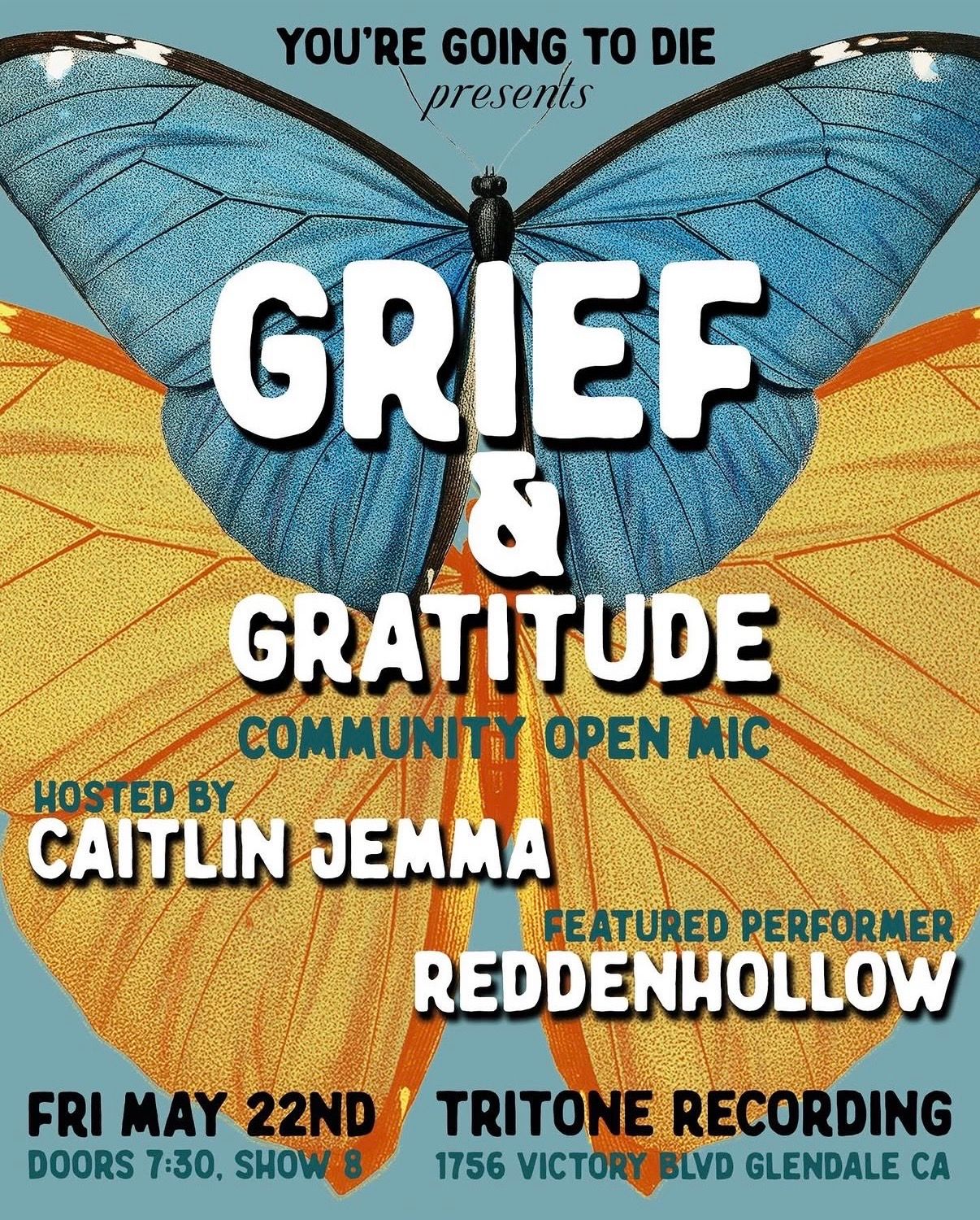 Grief & Gratitude Open Mic 
