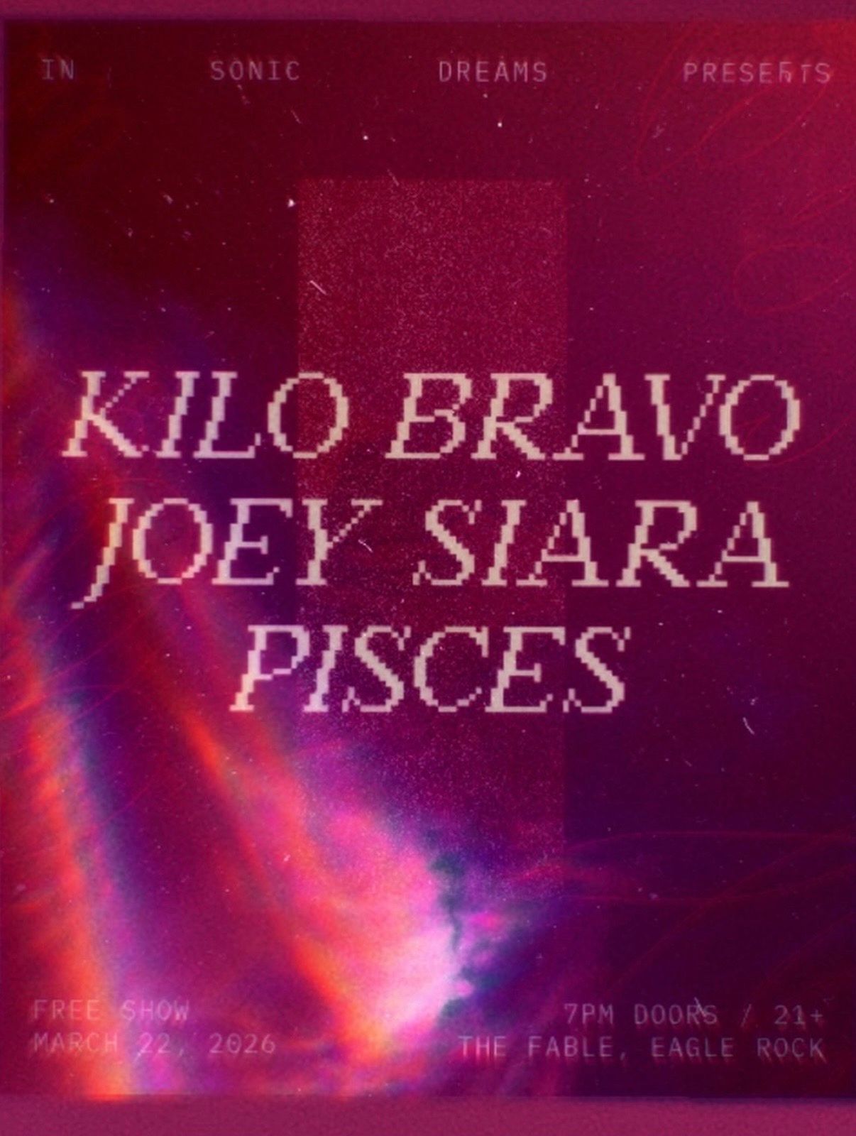 Kilo Bravo / Joey Siara / Pisces