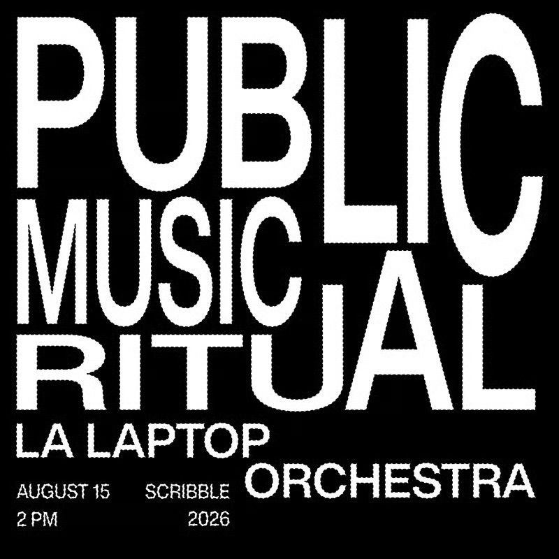LA Laptop Orchestra: Public Music Ritual