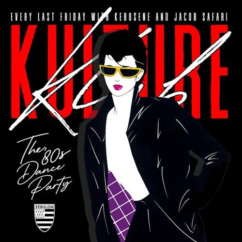 Kulture Klub - The 80's Dance Party