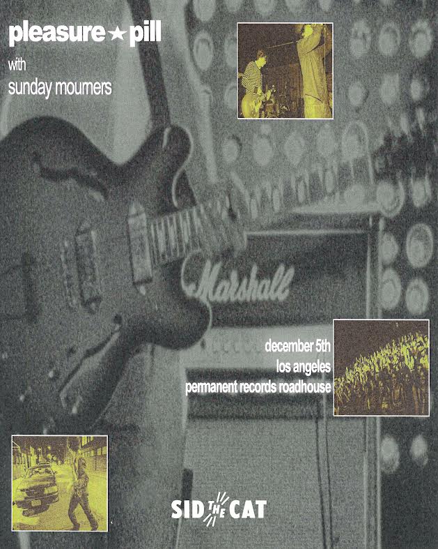 Pleasure Pill / Sunday Mourners