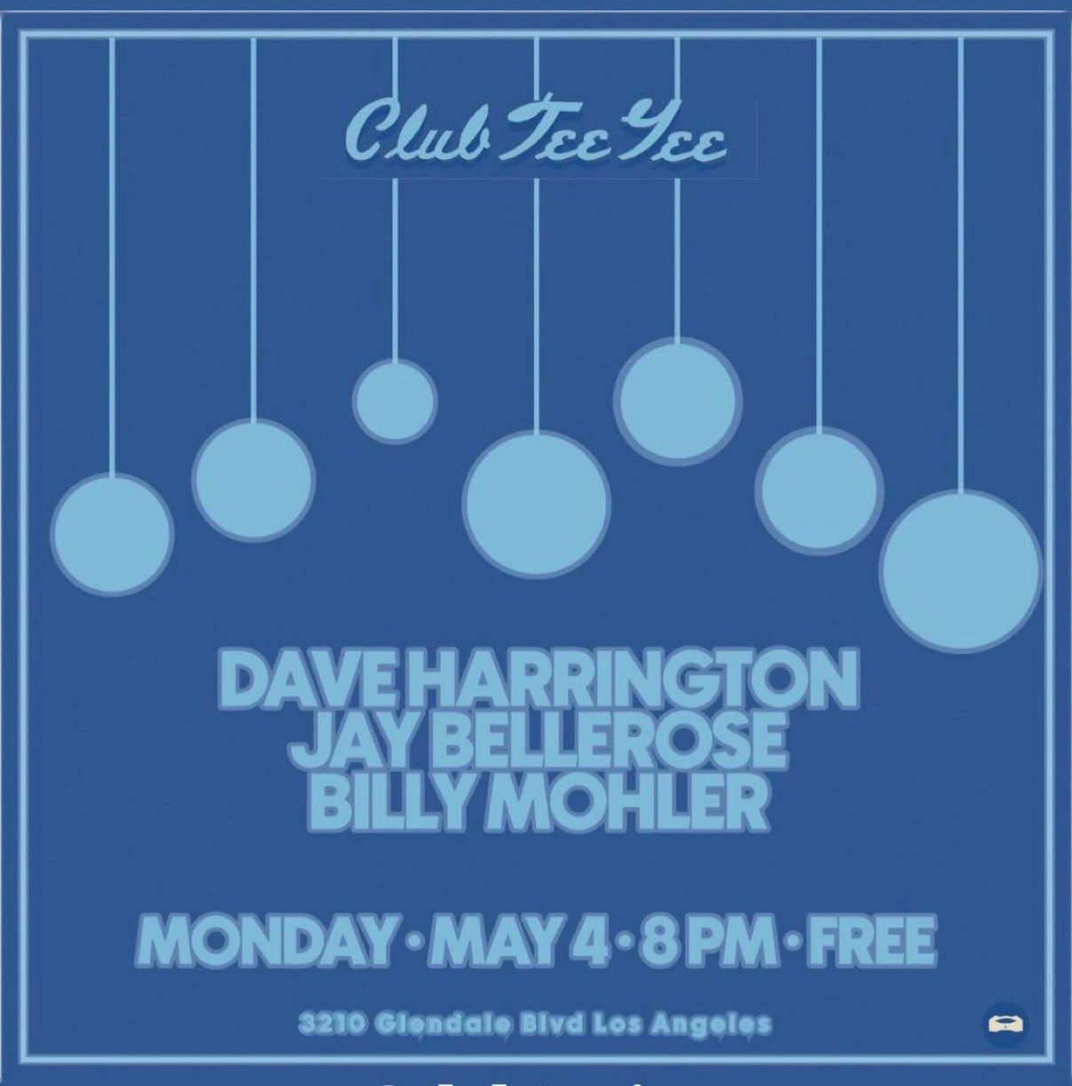 Dave Harrington / Billy Mohler / Jay Bellerose