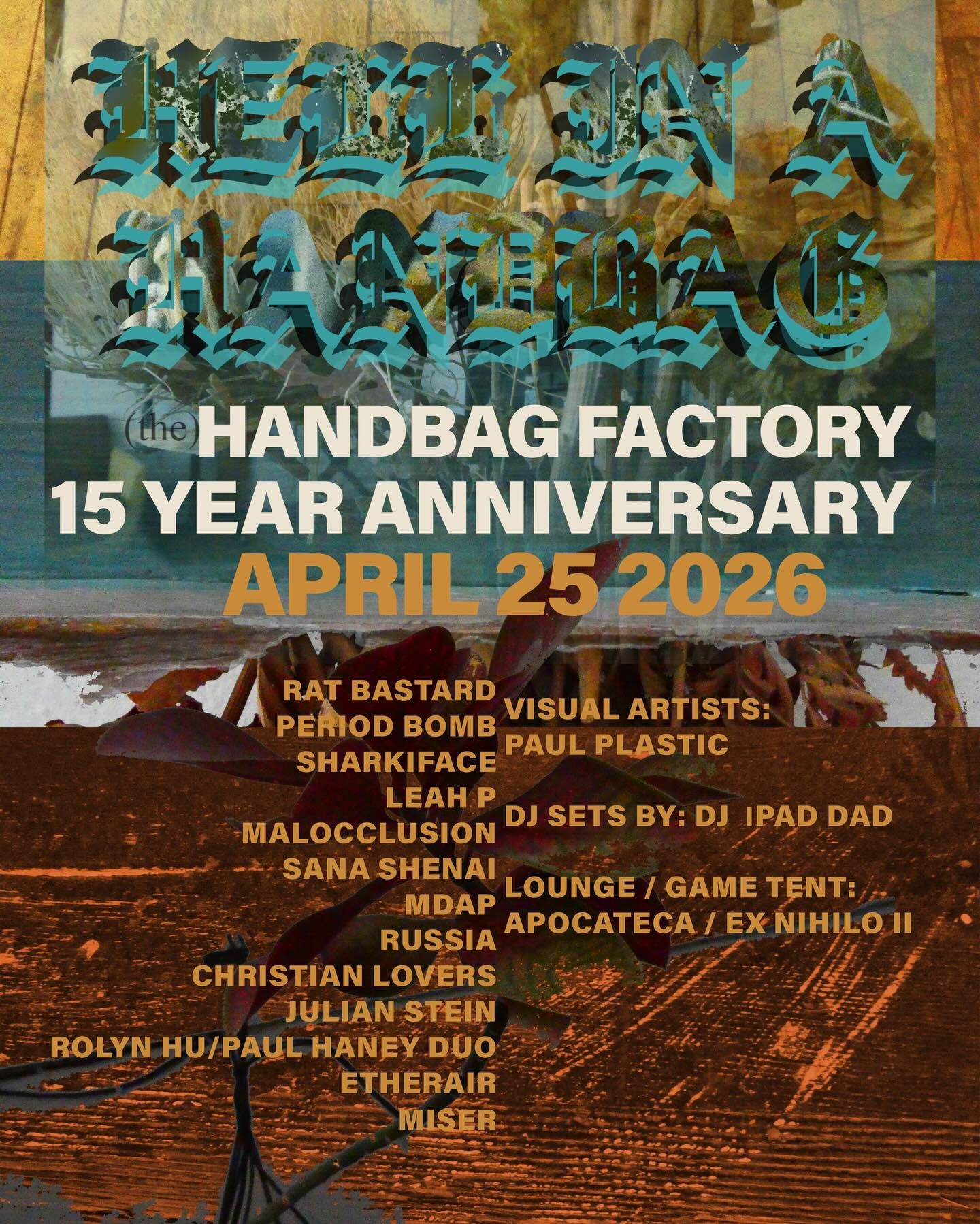 Hell In A Handbag 15 Year Anniversary