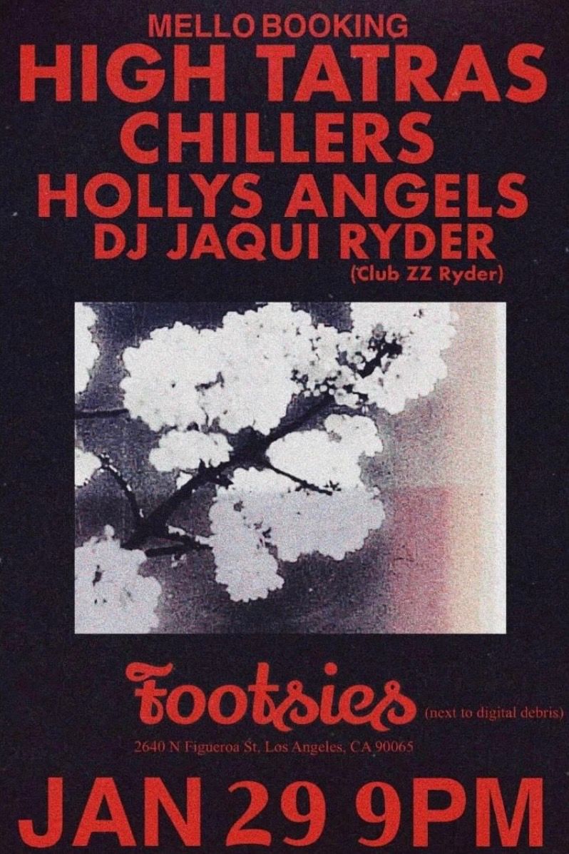 High Tatras / Chillers / Hollys Angels / DJ Jaqui Ryder