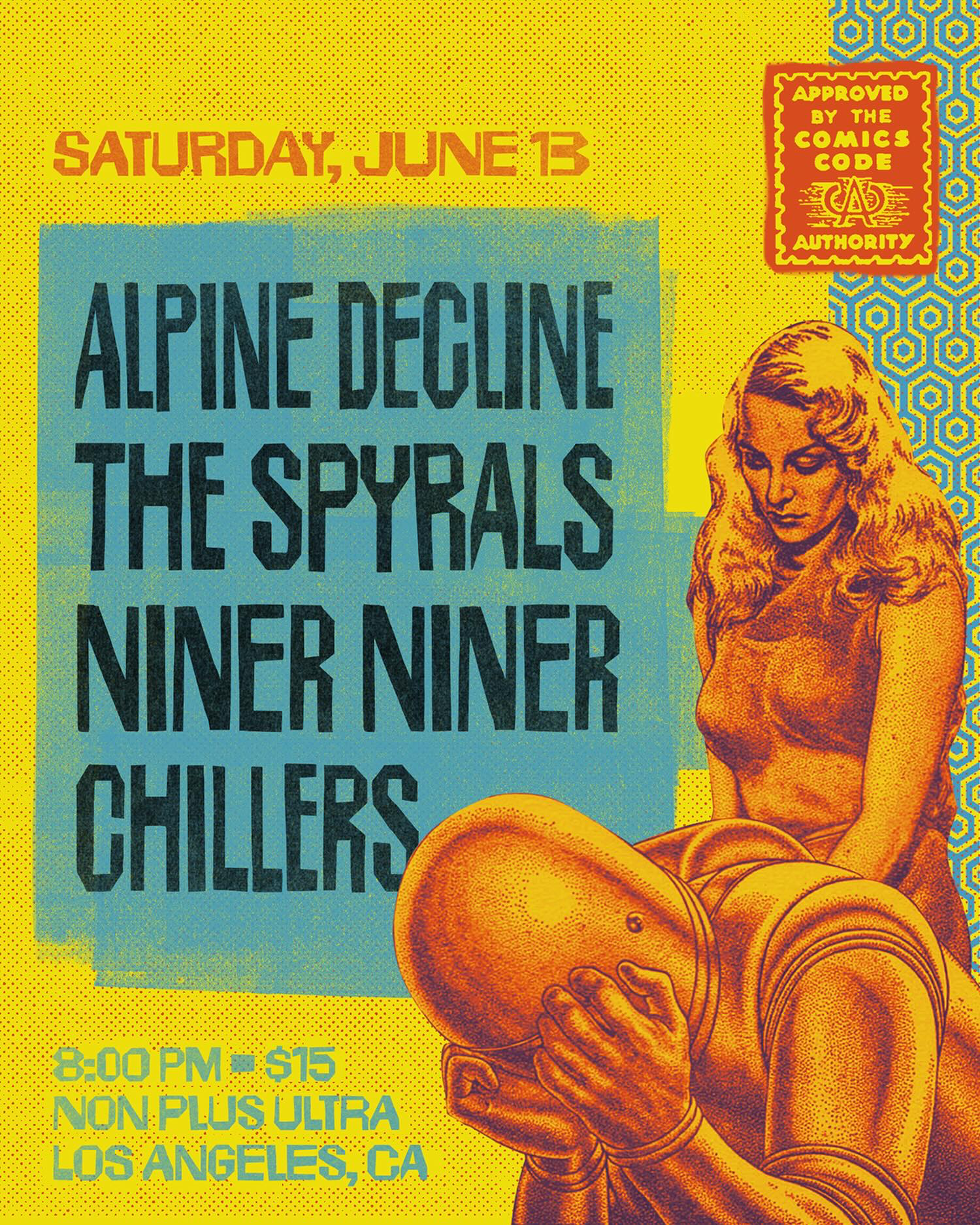 Alpine Decline / The Spyrals / Niner Niner / Chillers