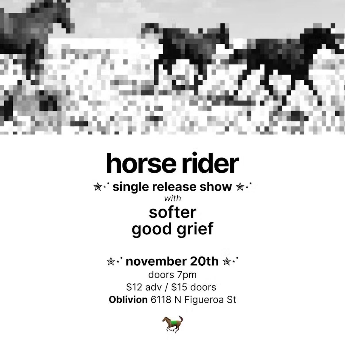 Horse Rider / Softer / Good Grief