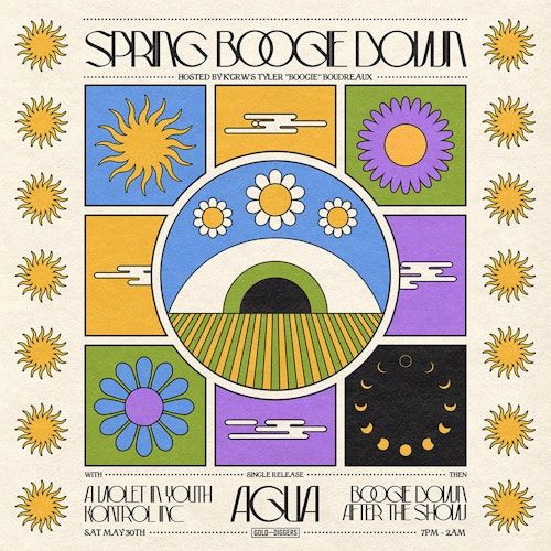 Spring Boogie Down! Agua / Kontrol Inc. / A Violet In Youth