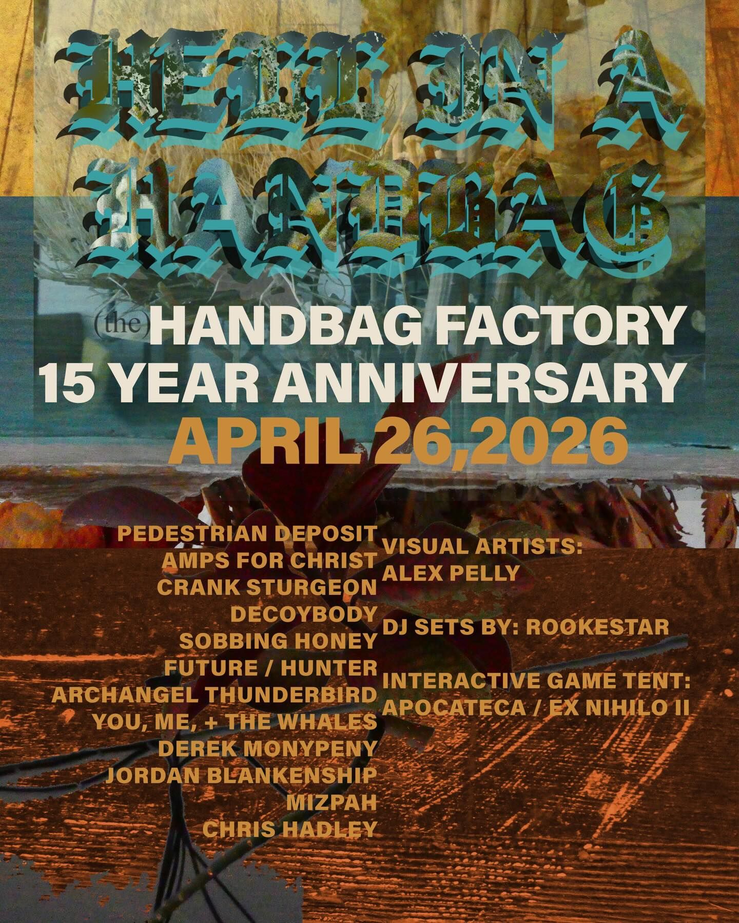 Hell In A Handbag 15 Year Anniversary