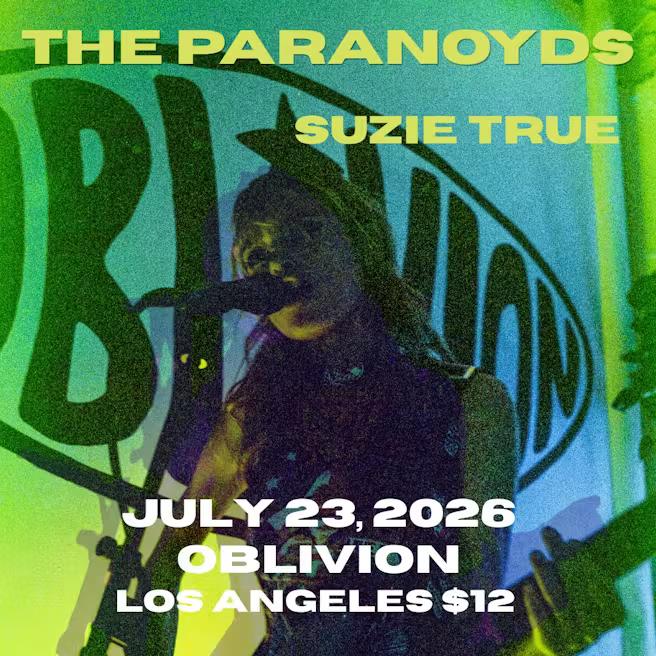 The Paranoyds / Suzie True