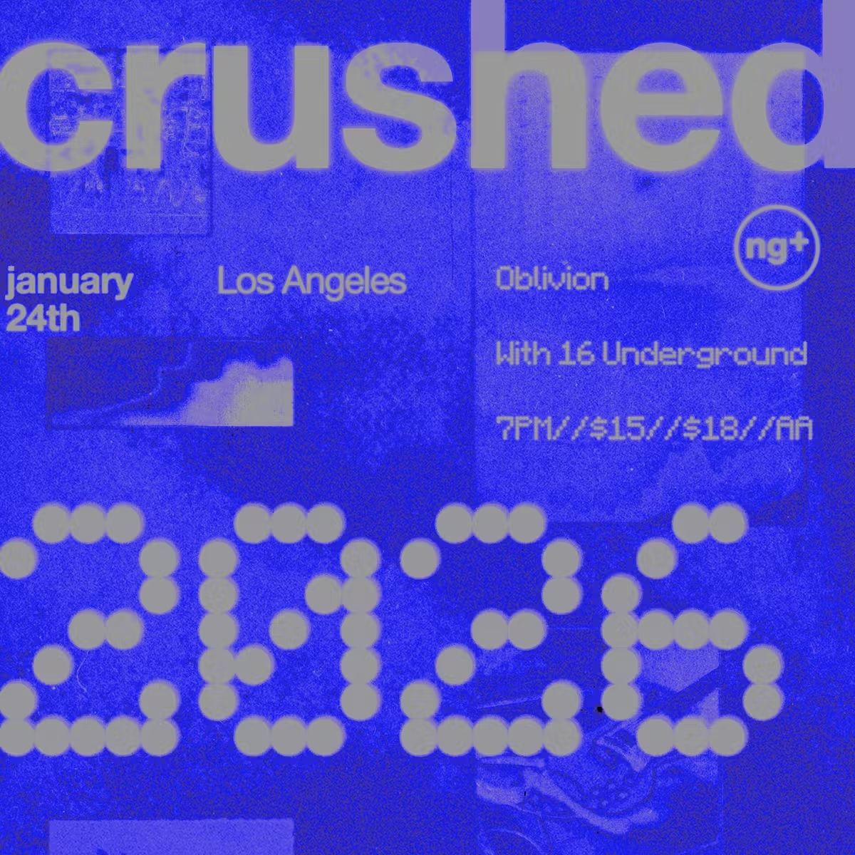 Crushed / 16 Underground
