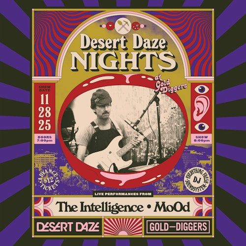 The Intelligence / Mo0d / Everything Fresh / Soundsystem DJ