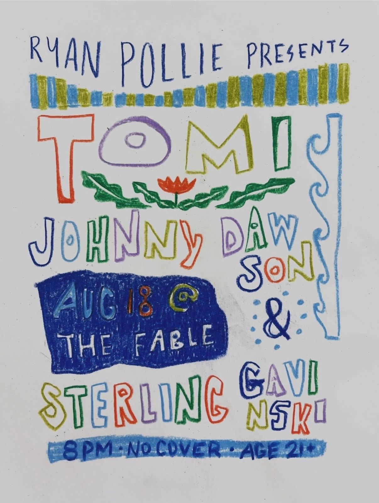 Tomi / Johnny Dawson / Sterling Gavinski
