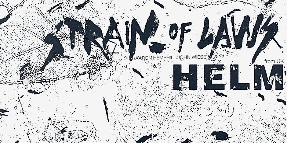 Strain of Laws / Helm / Laughing Chance / Pistola