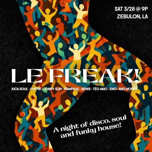 'Le Freak!' A Night of Disco, Soul, Funk and House