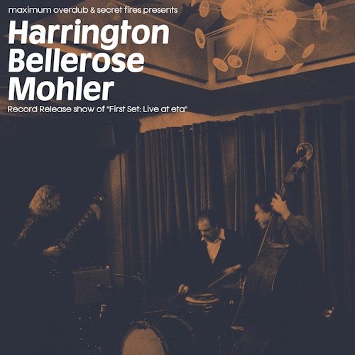 Harrington / Bellerose / Mohler 