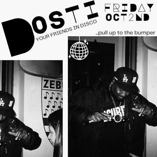Dosti: Your Friends In Disco