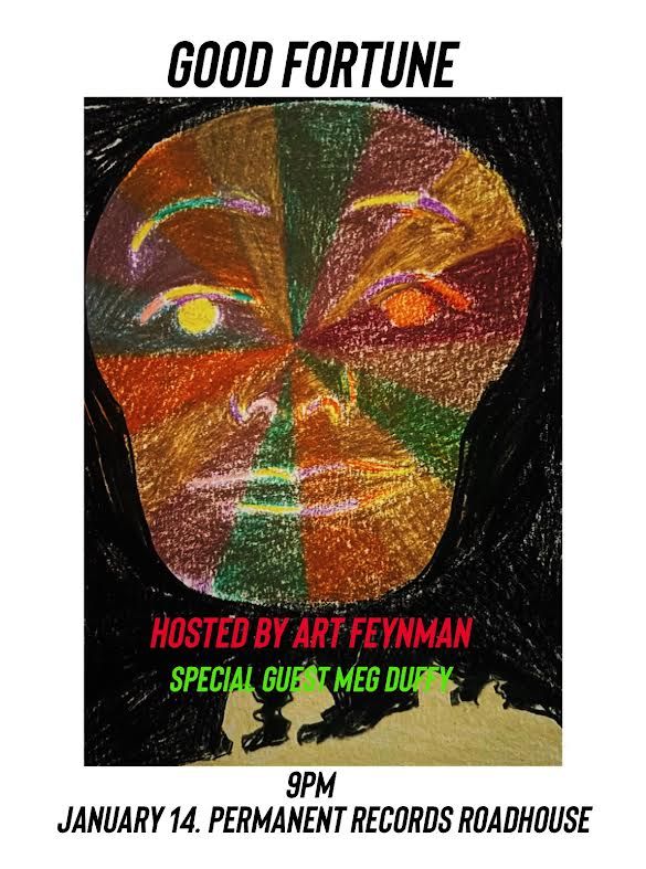 Good Fortune Hosted by Art Feynman with Special Guest: Meg Duffy