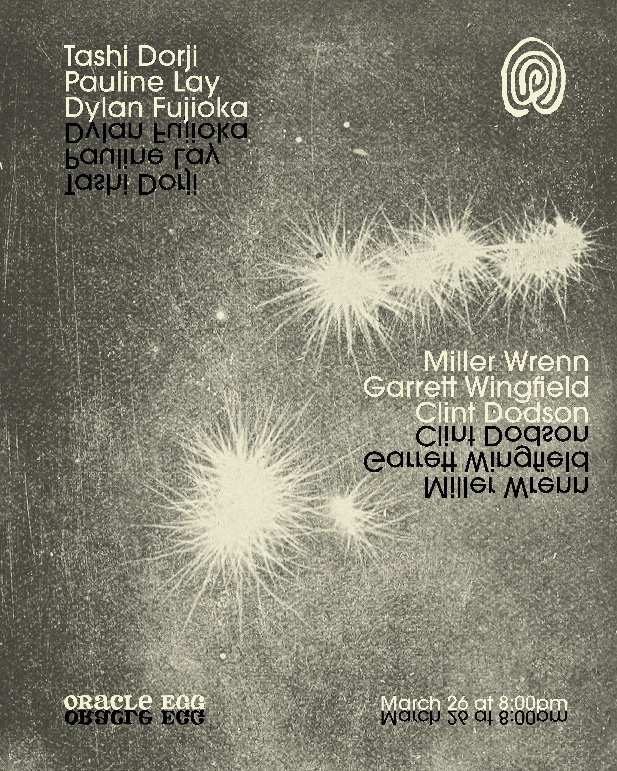 Tashi Dorji, Pauline Lay, Dylan Fujioka /  Miller Wrenn, Garrett Wingfield, Clint Dodson