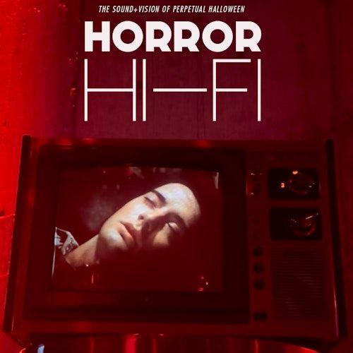 Horror Hi-Fi Free Dance Party