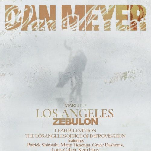 Dan Meyer / Leah B. Levinson / Los Angeles Office of Improvisation