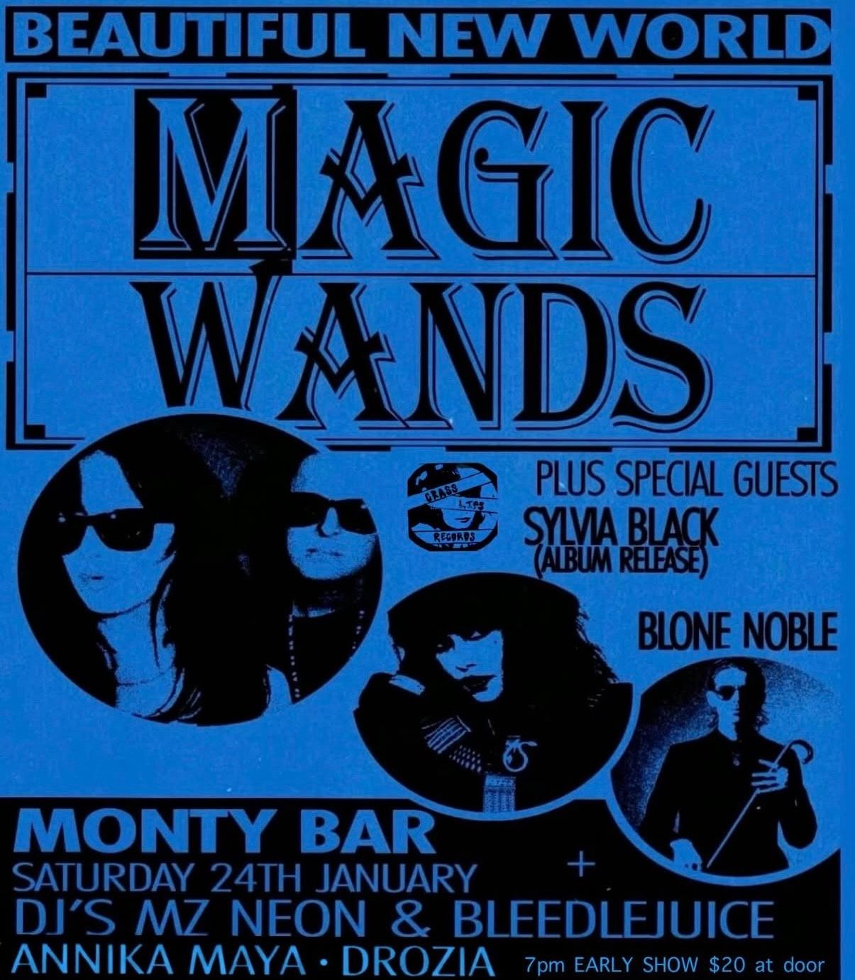 Magic Wands / Sylvia Black / Blone Noble + DJs