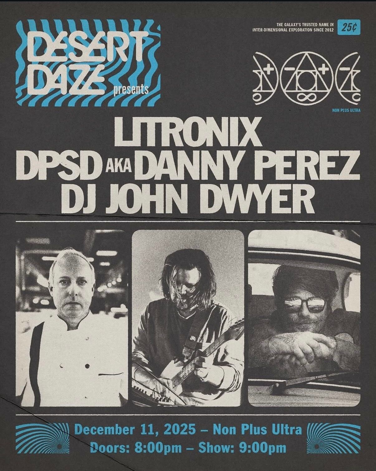 Litronix / DPSD (Danny Perez) / DJ John Dwyer