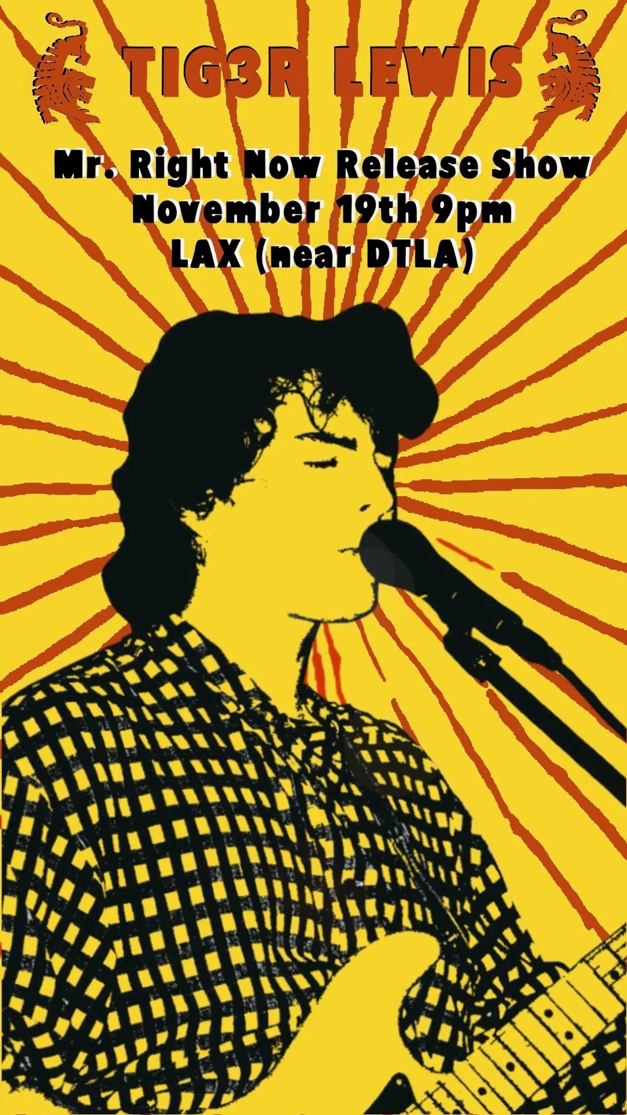 Tig3r Lewis: Mr. Right Now Release Show