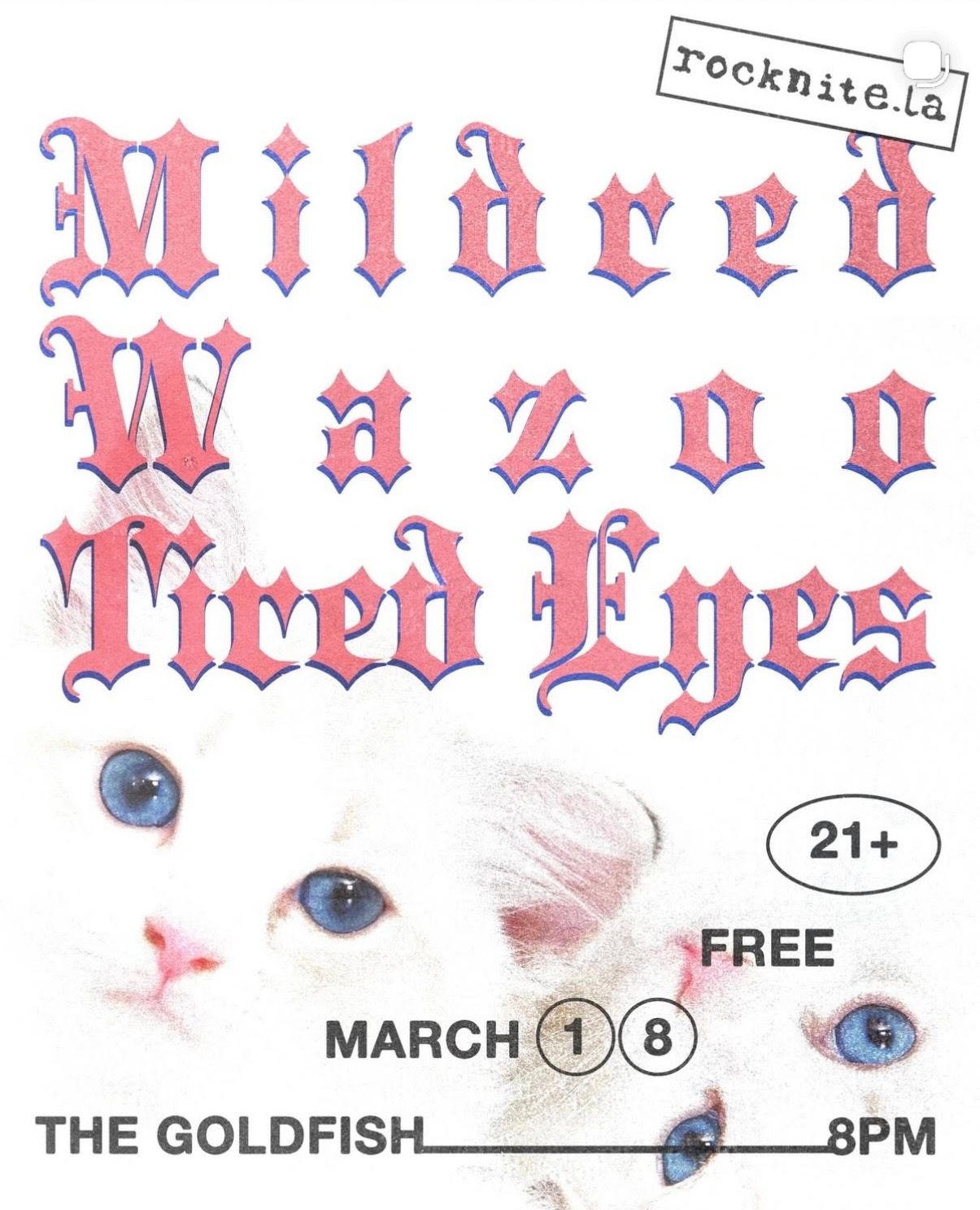 Mildred / Wazoo / Tired Eyes