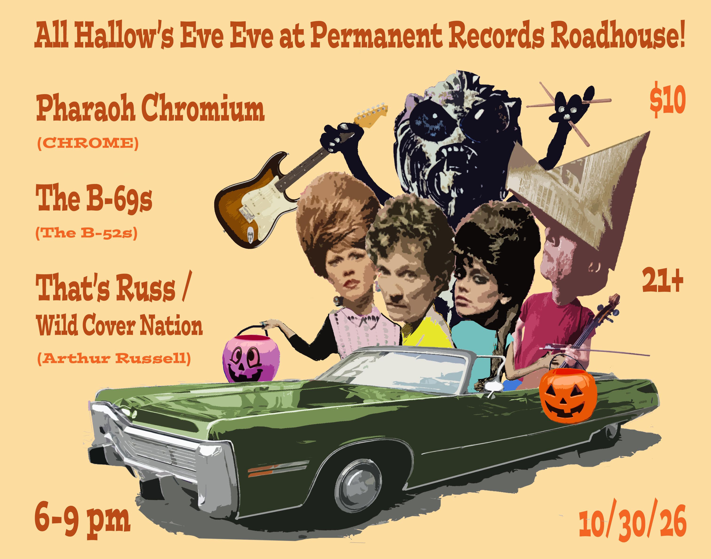 Pharoah Chromium (Chrome) / The B-69s (The B-52s) / That's Russ / Wild Cover Nation (Arthur Russell)