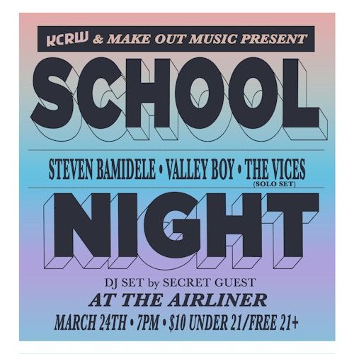 Steven Bamidele / Valley Boy / The Vices