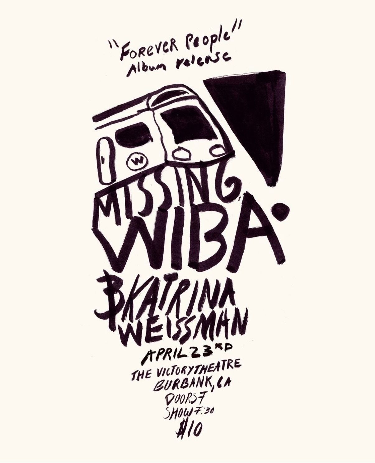 Missing Wiba "Forever People" Release Show with Katrina Weissman 