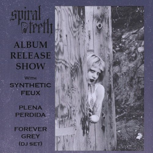 Spiralteeth / Synthetic Feu / Plena Perdida / Forever Grey (DJ Set)